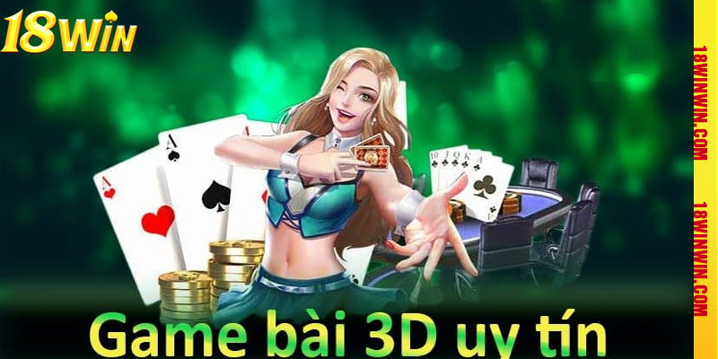 Game bài 3D