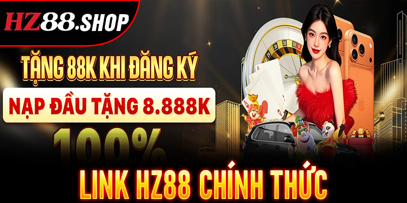 Link HZ88 Chính Thức
