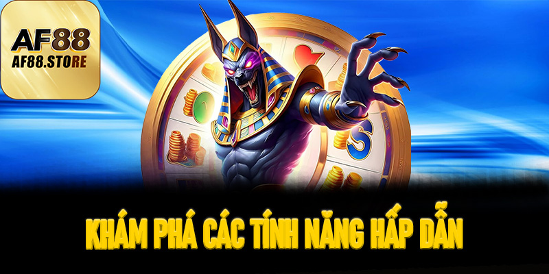 Khám Phá Các Tính Năng Hấp Dẫn Trong Nổ Hũ Thần Tài AF88